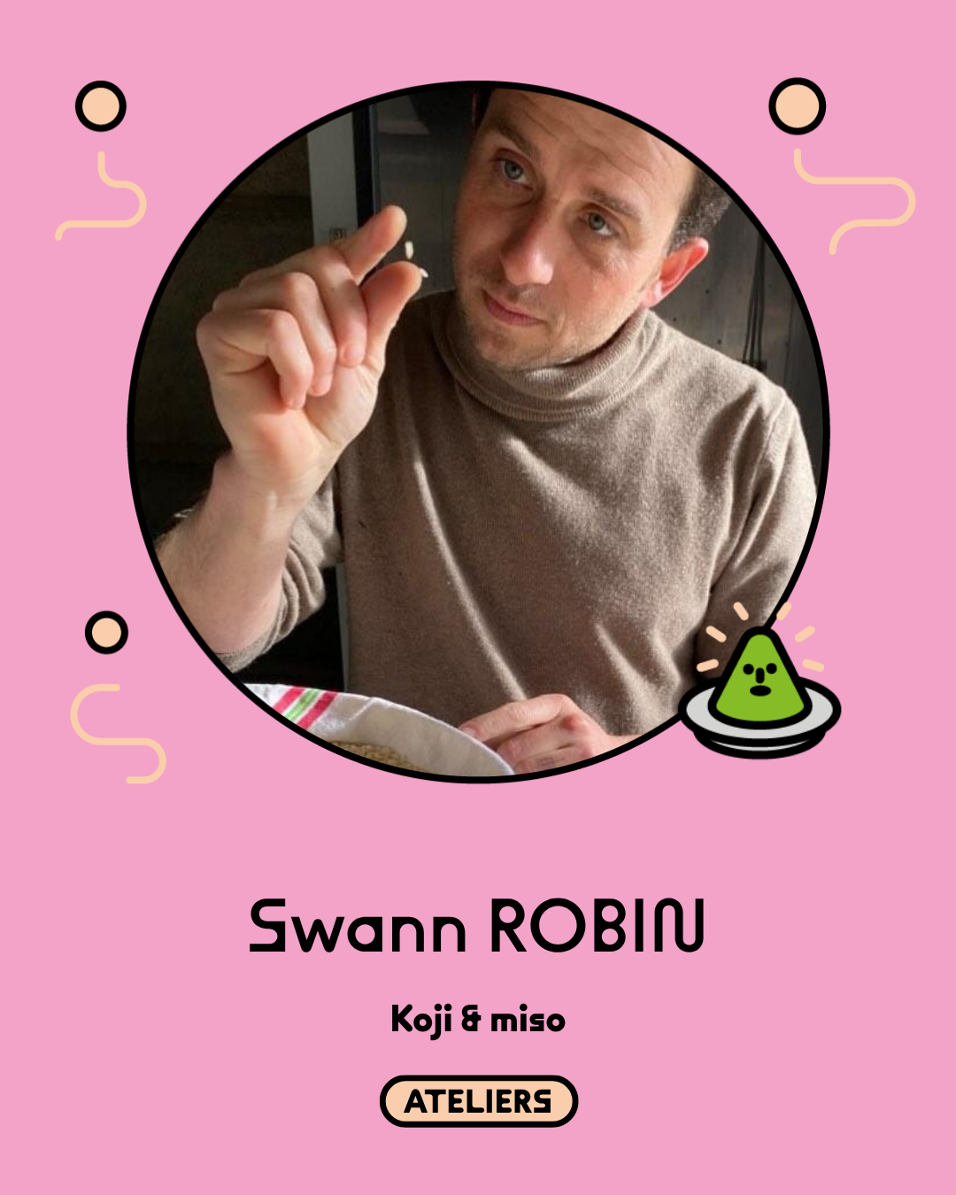 Swann Robin — Koji & miso